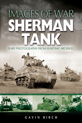 Sherman Tank (e-bok) av Gavin Birch