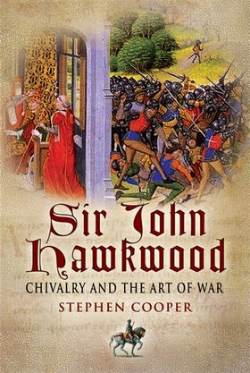 Sir John Hawkwood (e-bok) av Stephen Cooper