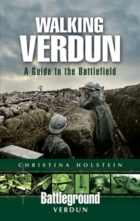 Walking Verdun (e-bok) av Christina Holstein