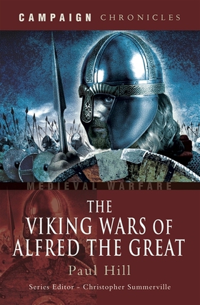 The Viking Wars of Alfred the Great (e-bok) av 