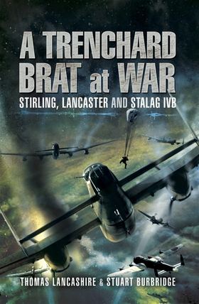 A Trenchard Brat at War (e-bok) av Stuart Burbr