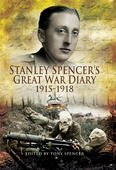 Stanley Spencer's Great War Diary 1915-1918