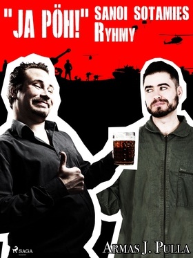 'Ja pöh!' sanoi sotamies Ryhmy (e-bok) av Armas
