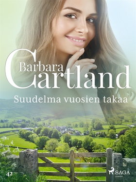 Suudelma vuosien takaa (e-bok) av Barbara Cartl