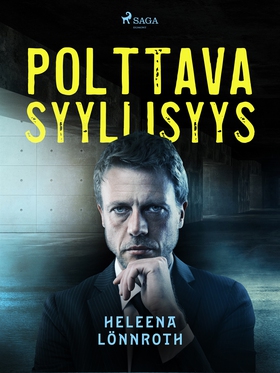Polttava syyllisyys (e-bok) av Heleena Lönnroth