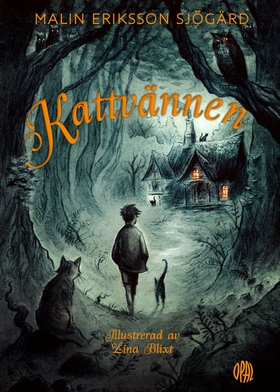 Kattvännen (e-bok) av Malin Eriksson Sjögärd