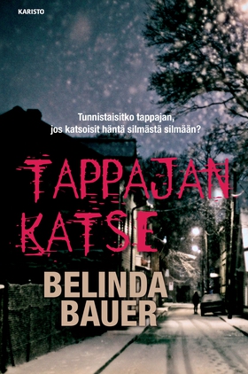 Tappajan katse (e-bok) av Belinda Bauer