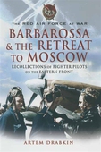 Barbarossa and the Retreat to Moscow