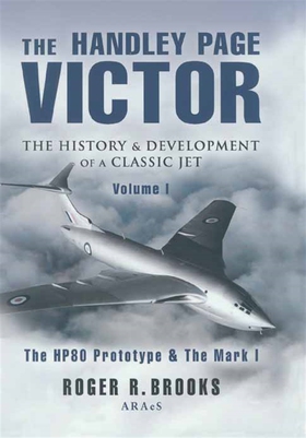 The Handley Page Victor (e-bok) av Roger Brooks