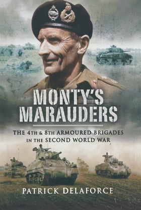 Monty’s Marauders (e-bok) av Patrick Delaforce