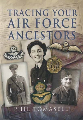 Tracing Your Air Force Ancestors (e-bok) av Phi