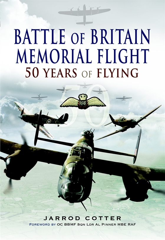 Battle of Britain Memorial Flight (e-bok) av Jarrod Cotter