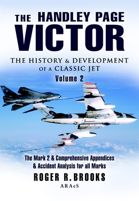Handley Page Victor - Volume 2 (e-bok) av Roger