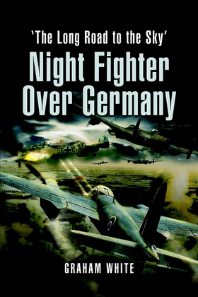 Night Fighter over Germany (e-bok) av Graham Wh