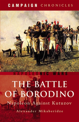 The Battle of Borodino (e-bok) av Alexander Mik