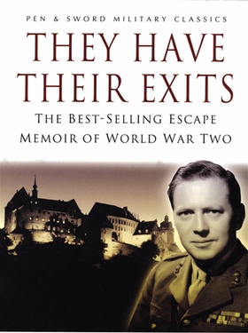 They Have Their Exits (e-bok) av Airey Neave