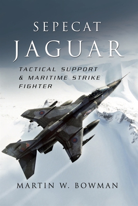 Sepecat Jaguar (e-bok) av Martin W. Bowman