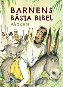 Barnens Bästa Bibel - Påsken (e-bok) av Sören D