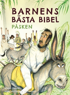 Barnens Bästa Bibel : Påsken (e-bok) av Sören D