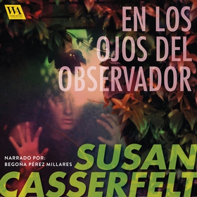 En los ojos del observador (ljudbok) av Susan C