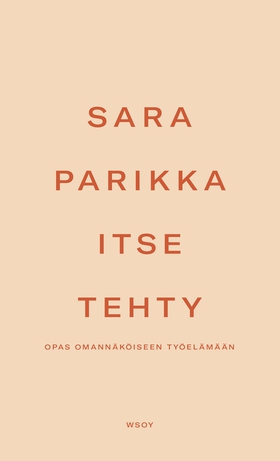 Itse tehty (e-bok) av Sara Parikka