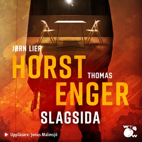 Slagsida (ljudbok) av Thomas Enger, Jørn Lier H