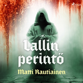 Lallin perintö (ljudbok) av Matti Rautiainen