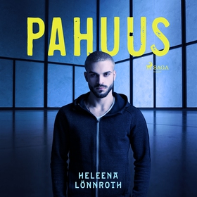 Pahuus (ljudbok) av Heleena Lönnroth