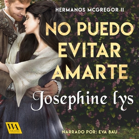 No puedo evitar amarte (ljudbok) av Josephine L