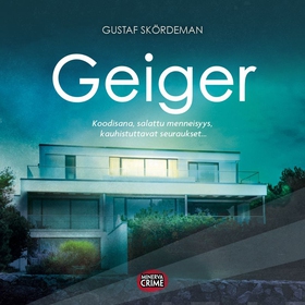 Geiger (ljudbok) av Gustaf Skördeman, Gustav Sk