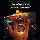 Löytöretkiä onnistumisiin®