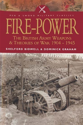 Fire Power (e-bok) av Shelford Bidwell, Dominic