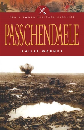 Passchendaele (e-bok) av Philip Warner