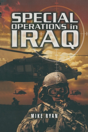 Special Operations in Iraq (e-bok) av Mike Ryan