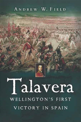 Talavera (e-bok) av Andrew W. Field