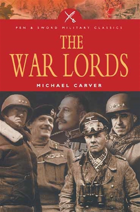 The Warlords (e-bok) av Michael Carver