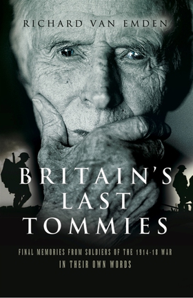 Britain’s Last Tommies (e-bok) av Richard Van E