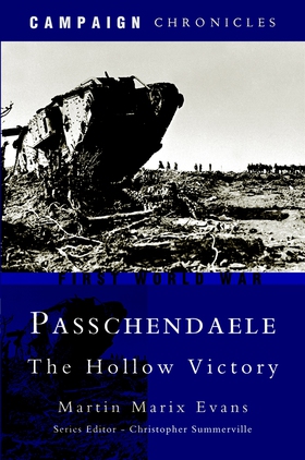 Passchendaele (e-bok) av Martin Marix Evans