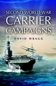 Second World War Carrier Campaigns