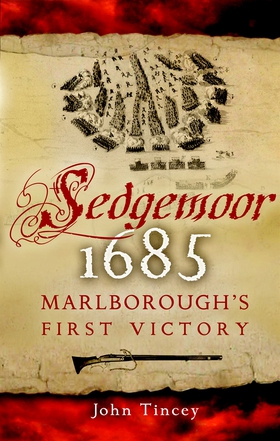 Sedgemoor 1685 (e-bok) av John Tincey