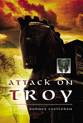 The Attack on Troy (e-bok) av Rodney Castleden