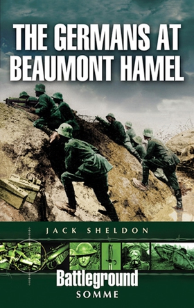 The Germans at Beaumont Hamel (e-bok) av Jack S