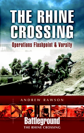 The Rhine Crossing (e-bok) av Andrew Rason
