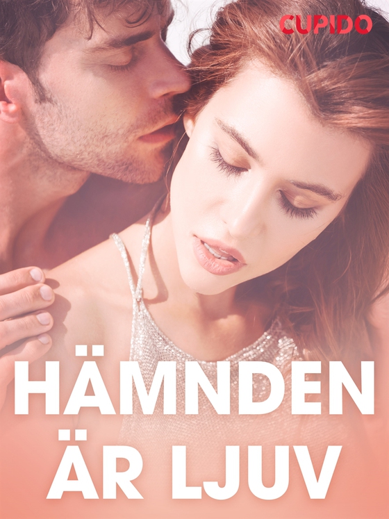 Hämnden är ljuv - erotiska noveller (e-bok) av Cupido