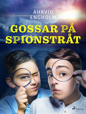 Gossar på spionstråt (e-bok) av Ahrvid Engholm