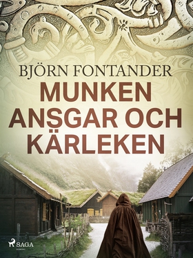 Munken Ansgar och kärleken (e-bok) av Björn Fon