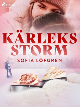 Kärleksstorm (e-bok) av Sofia Löfgren
