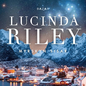 Myrskyn sisar (ljudbok) av Lucinda Riley