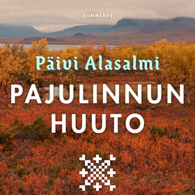 Pajulinnun huuto (ljudbok) av Päivi Alasalmi