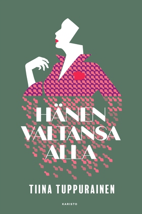 Hänen valtansa alla (e-bok) av Tiina Tuppuraine